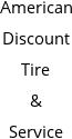 American Discount Tire & Service