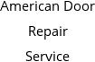 American Door Repair Service