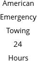 American Emergency Towing 24 Hours