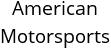 American Motorsports