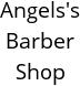 Angels's Barber Shop