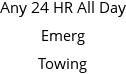 Any 24 HR All Day Emerg Towing