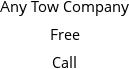 Any Tow Company Free Call