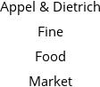 Appel & Dietrich Fine Food Market