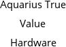 Aquarius True Value Hardware