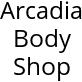 Arcadia Body Shop