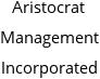 Aristocrat Management Incorporated