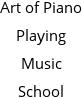 Art of Piano Playing Music School