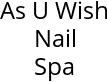 As U Wish Nail Spa