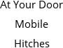 At Your Door Mobile Hitches