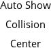 Auto Show Collision Center