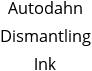 Autodahn Dismantling Ink