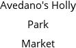 Avedano's Holly Park Market