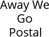 Away We Go Postal