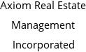 Axiom Real Estate Management Incorporated