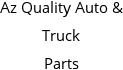 Az Quality Auto & Truck Parts