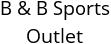 B & B Sports Outlet