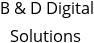 B & D Digital Solutions