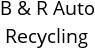 B & R Auto Recycling