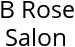 B Rose Salon