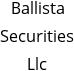 Ballista Securities Llc