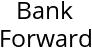 Bank Forward