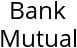 Bank Mutual