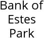 Bank of Estes Park