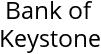 Bank of Keystone