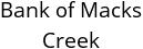 Bank of Macks Creek