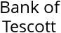 Bank of Tescott