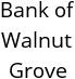 Bank of Walnut Grove