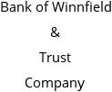 Bank of Winnfield & Trust Company