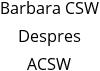 Barbara CSW Despres ACSW