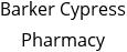 Barker Cypress Pharmacy