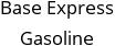 Base Express Gasoline