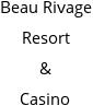 Beau Rivage Resort & Casino