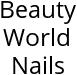 Beauty World Nails