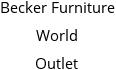 Becker Furniture World Outlet