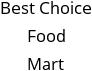 Best Choice Food Mart