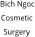 Bich Ngoc Cosmetic Surgery