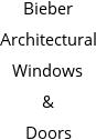 Bieber Architectural Windows & Doors