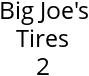 Big Joe's Tires 2