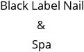 Black Label Nail & Spa