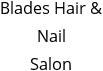 Blades Hair & Nail Salon