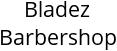 Bladez Barbershop