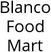 Blanco Food Mart