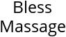 Bless Massage