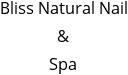 Bliss Natural Nail & Spa