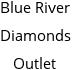 Blue River Diamonds Outlet